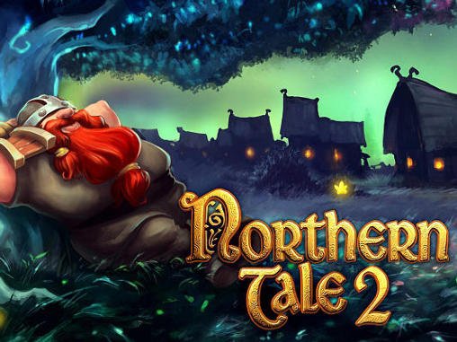 game pic for Northern tale 2